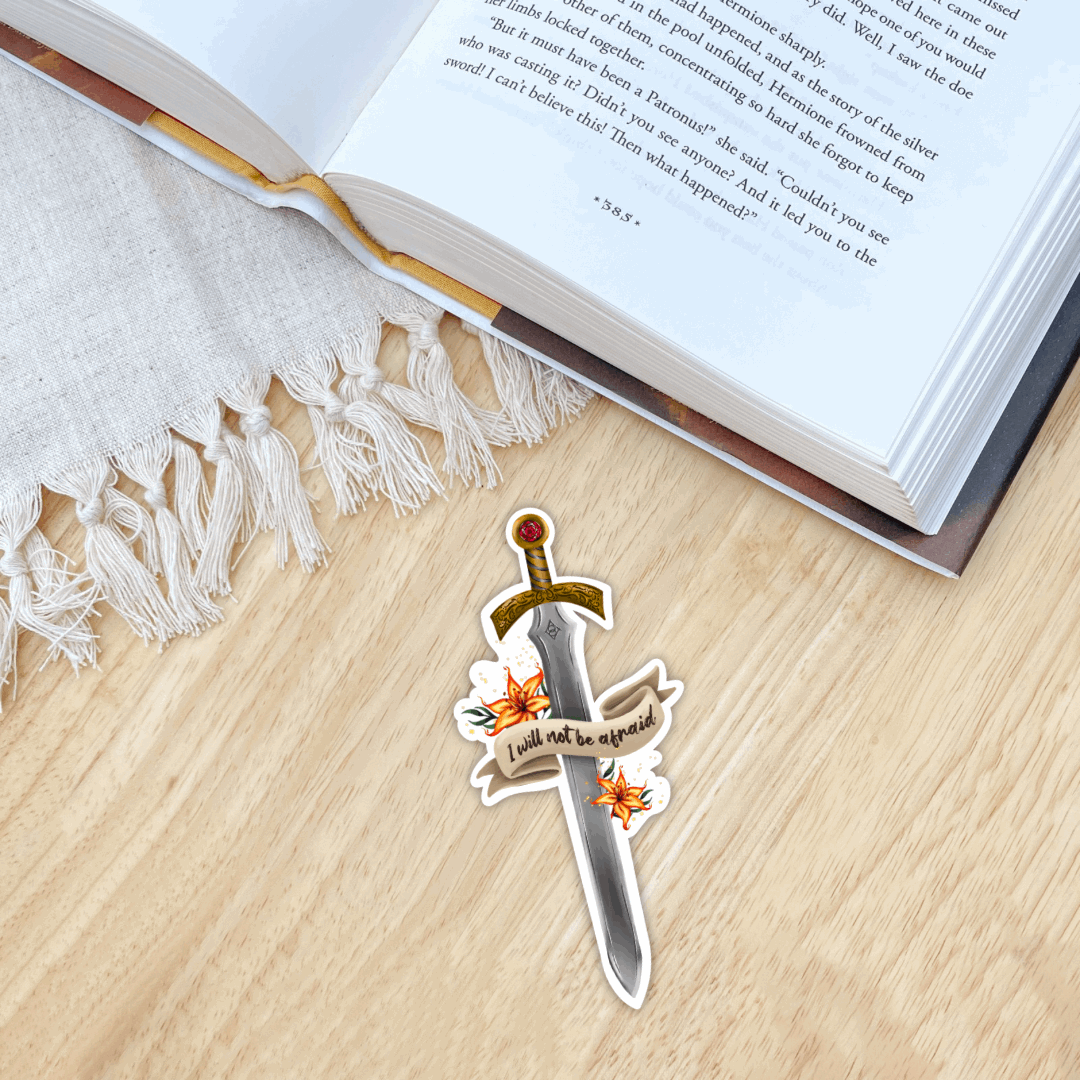 Aelin I Will Not Be Afraid Sticker | Fantasy Sword | Sarah J Maas | Throne of Glass - Serafine Art & Design -