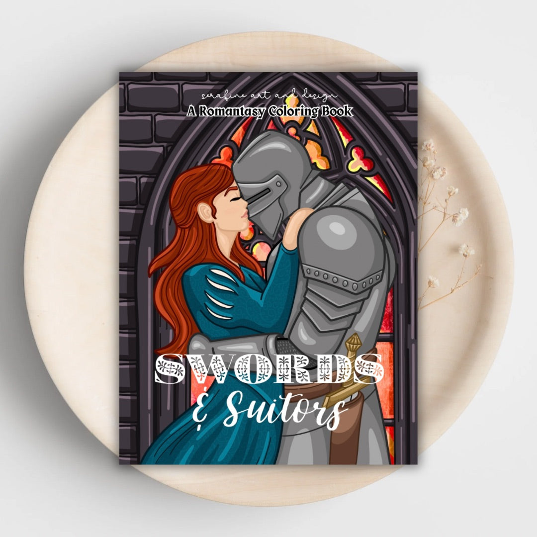 Swords & Suitors: A Romantasy Coloring Book by Serafine Art and Design