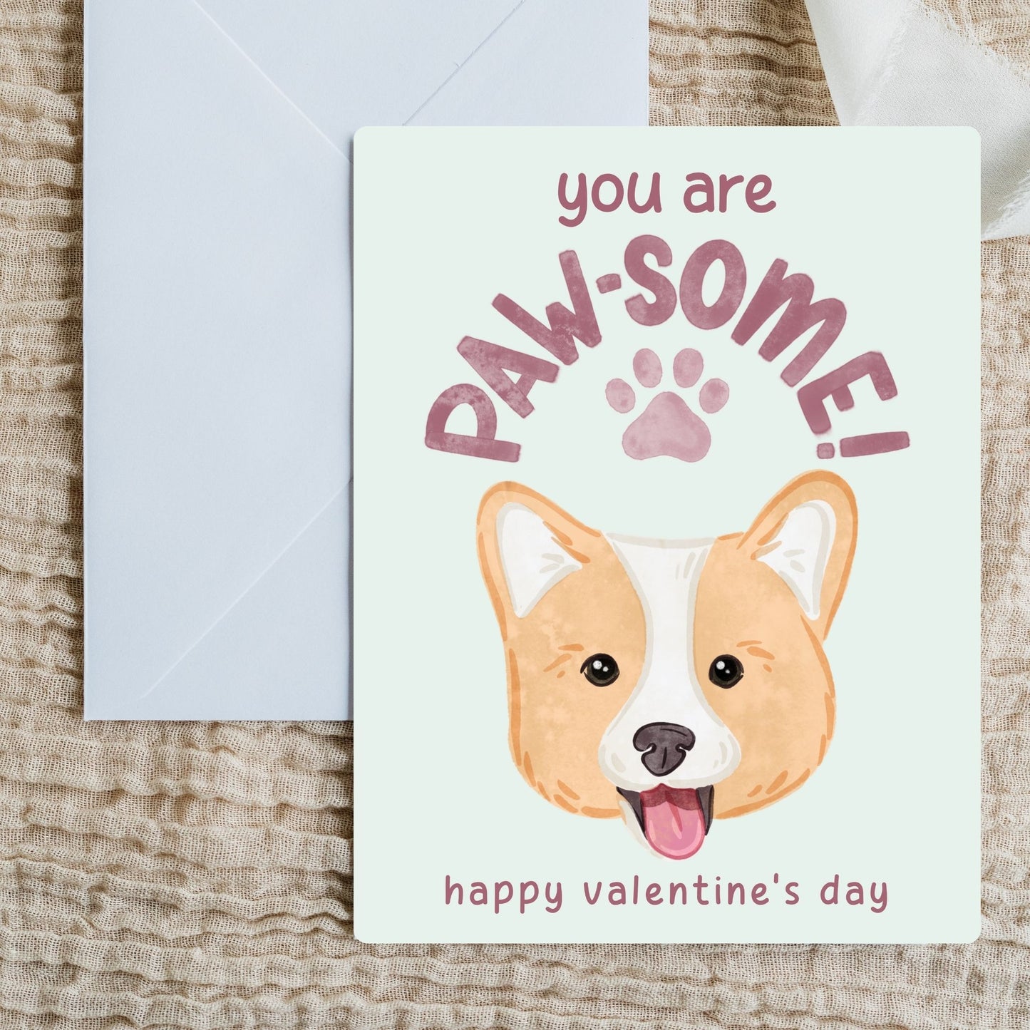 You Are Paw-some Corgi Valentine’s Day Card | Cute Dog Lover Greeting Cards