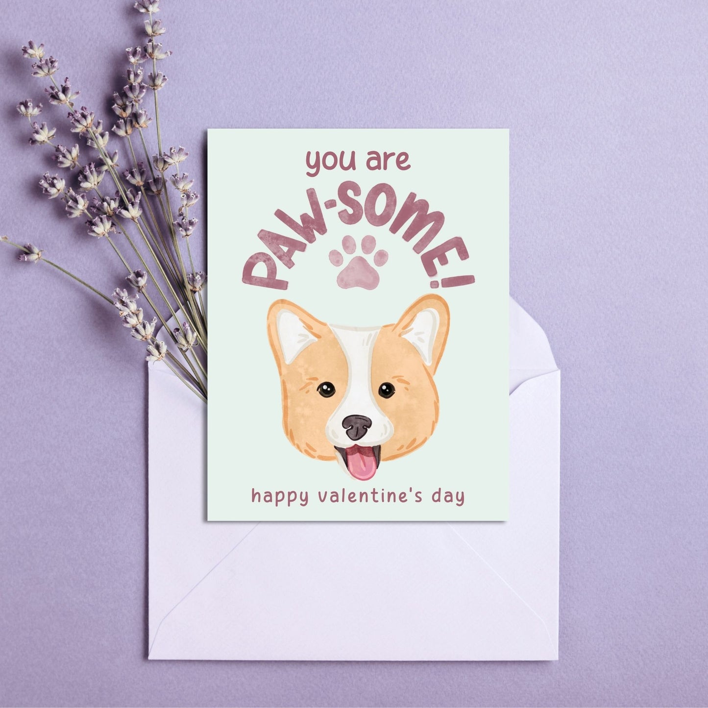 You Are Paw-some Corgi Valentine’s Day Card | Cute Dog Lover Greeting Cards