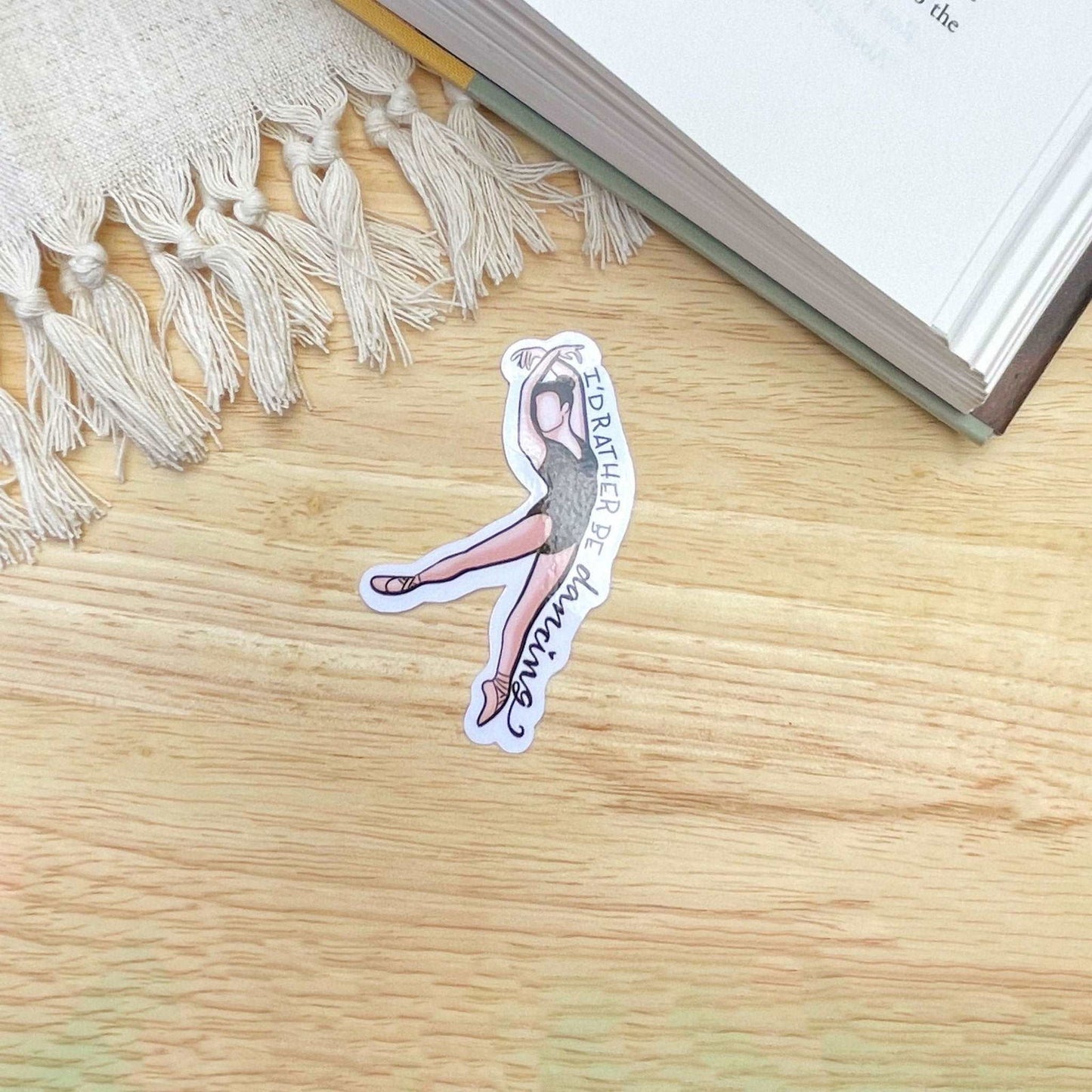 I’d Rather Be Dancing Ballet Sticker | Kindle Stickers - Serafine Art & Design -