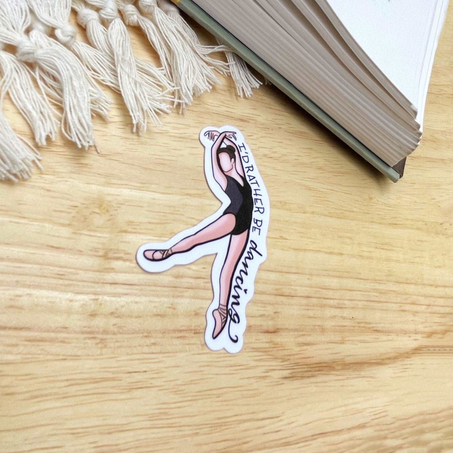 I’d Rather Be Dancing Ballet Sticker | Kindle Stickers - Serafine Art & Design -
