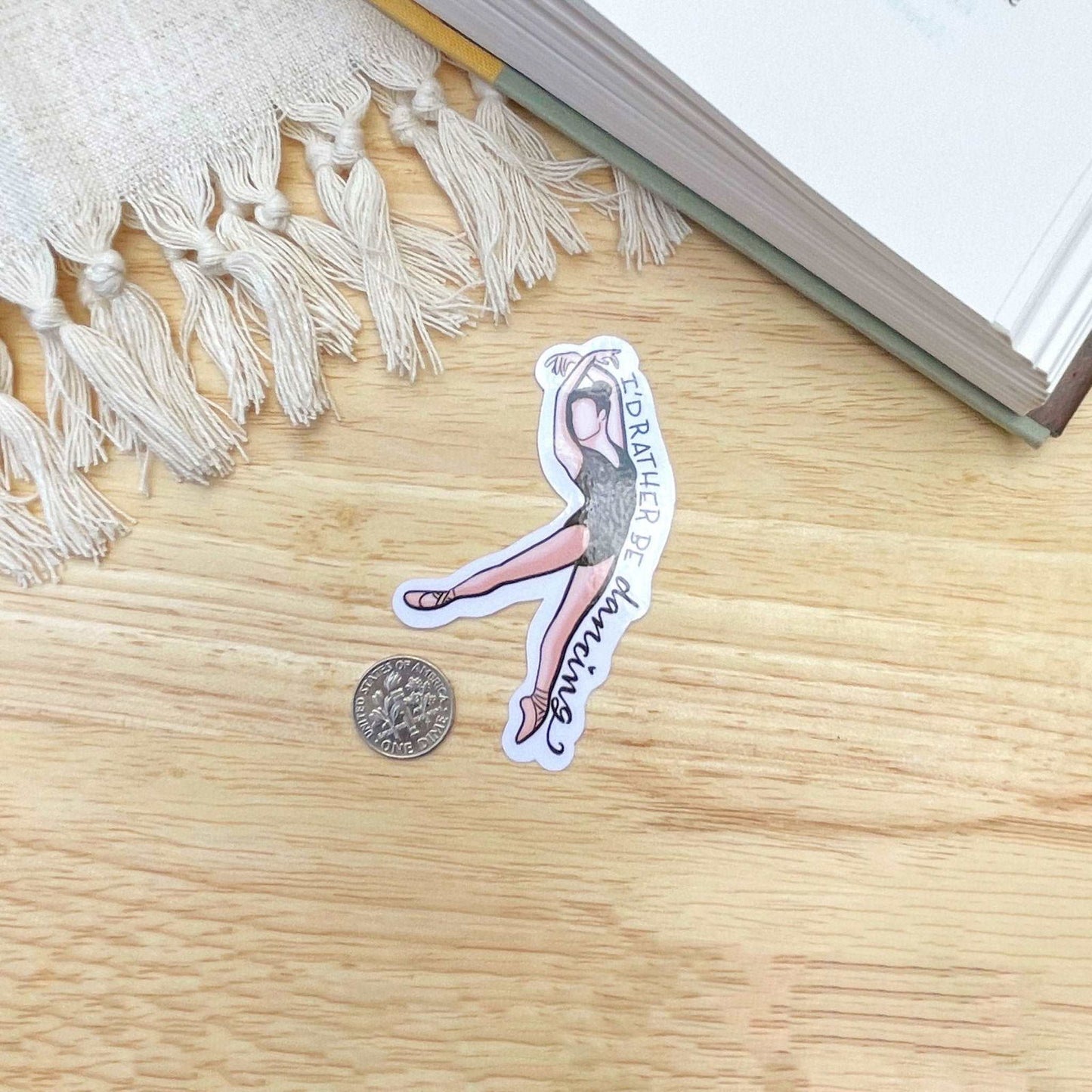 I’d Rather Be Dancing Ballet Sticker | Kindle Stickers - Serafine Art & Design -
