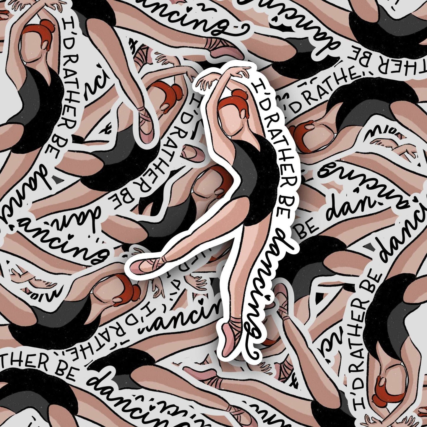 I’d Rather Be Dancing Ballet Sticker | Kindle Stickers - Serafine Art & Design -