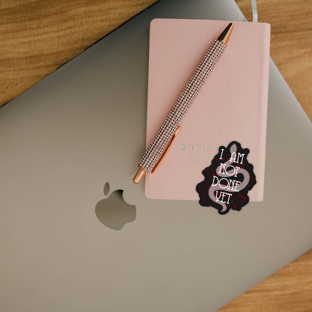 Daughter of No Worlds Quote Sticker | I Am Not Done Yet | Carissa Broadbent Officially Licensed