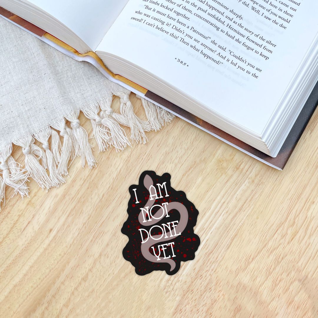 Daughter of No Worlds Quote Sticker | I Am Not Done Yet | Carissa Broadbent Officially Licensed