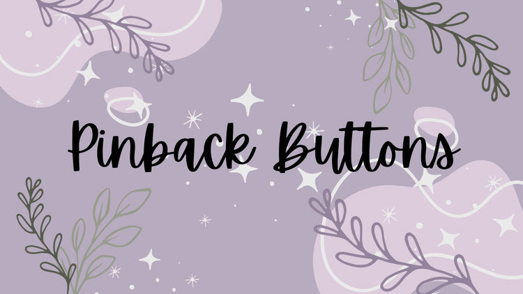 Pinback Buttons