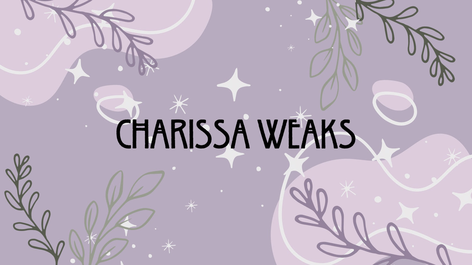 Charissa Weaks