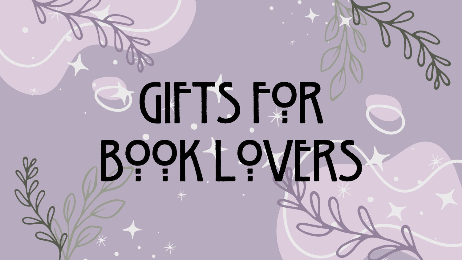 Gifts For Book Lovers