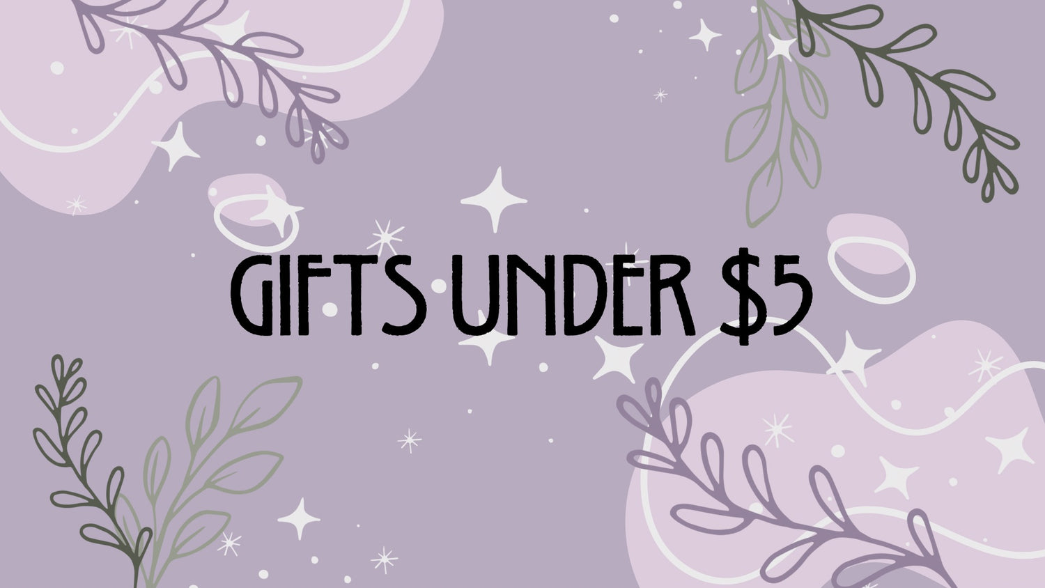 Gifts Under $5