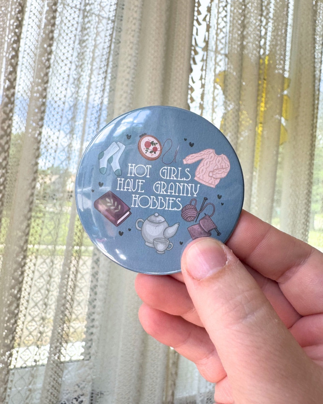 Hot Girls Have Granny Hobbies Pin | Bookish Pinback Button