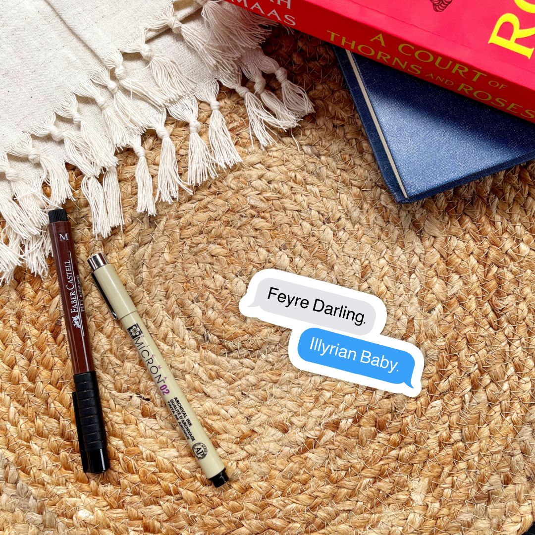 ACOTAR Feyre Darling Chat Sticker | Sarah J Maas Officially Licensed