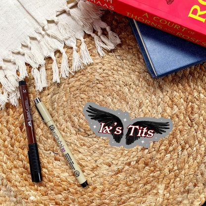 Ix's T*ts Sticker | Carissa Broadbent Serpent & The Wings of Night Officially Licensed