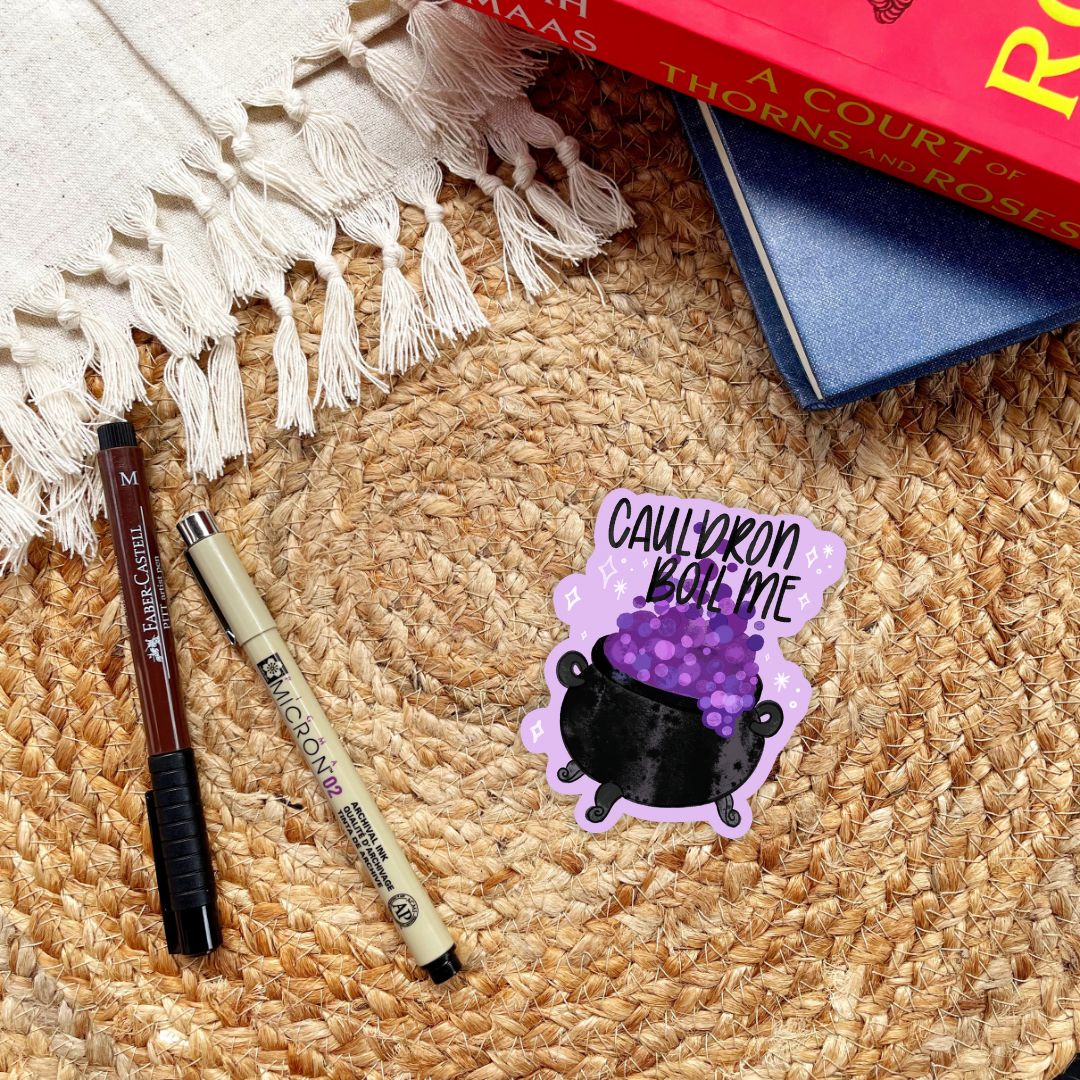 ACOTAR Cauldron Boil Me Sticker | Sarah J Maas Officially Licensed