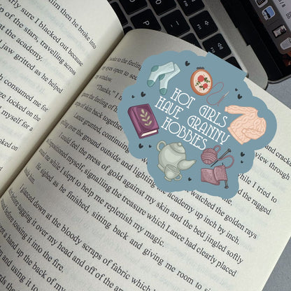 Hot Girls Have Granny Hobbies Magnetic Bookmark