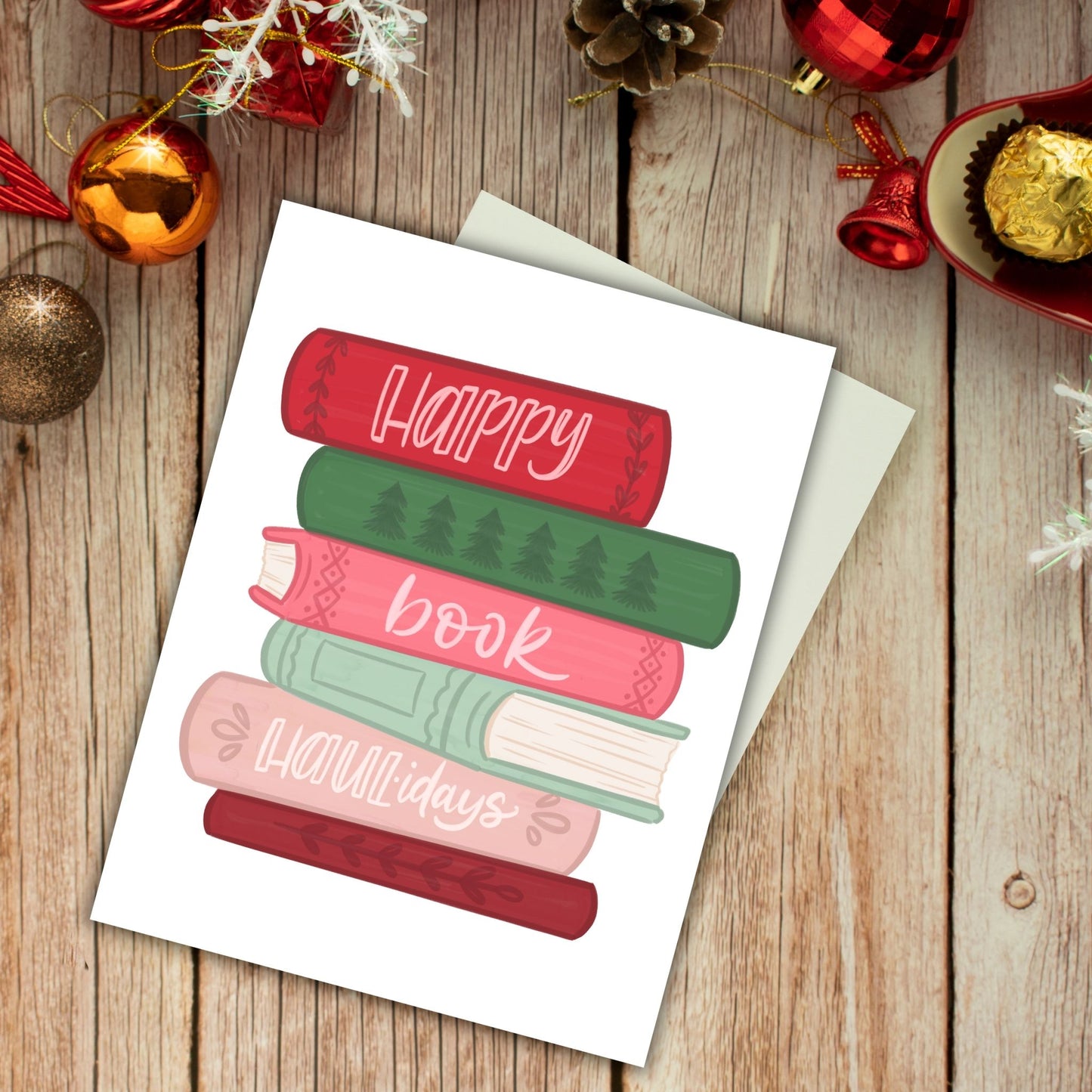 Happy Book Haul-idays Christmas Card | Bookish Greeting Cards