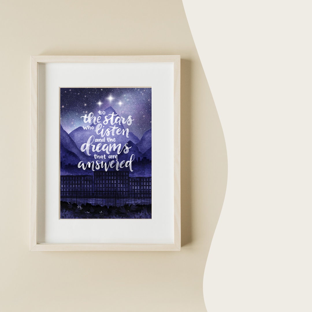 ACOTAR To The Stars Who Listen Art Print | Sarah J Maas | Bookish Art - Serafine Art & Design - 
