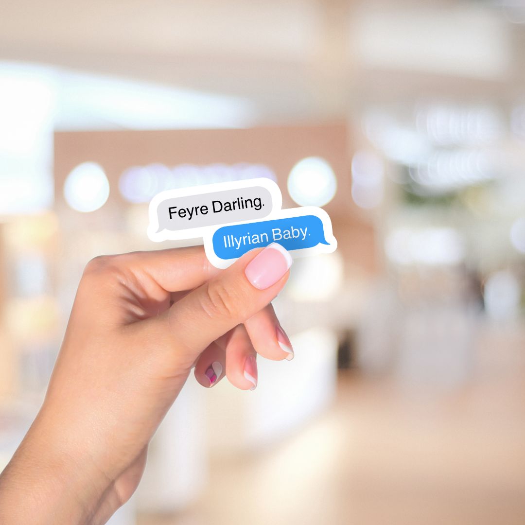 ACOTAR Feyre Darling Chat Sticker | Sarah J Maas Officially Licensed