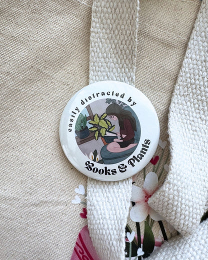 Easily Distracted By Books & Plants Pin | Bookish Pinback Button