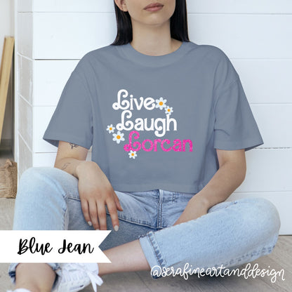 Live, Laugh, Lorcan Throne of Glass T-Shirt | Comfort Colors | Sarah J Maas Officially Licensed