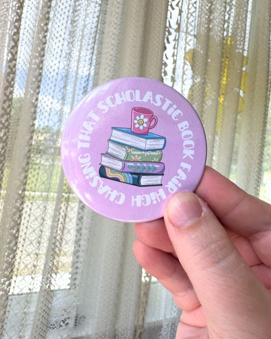 Chasing That Scholastic Book Fair High Pin | Bookish Nostalgia Pinback Button