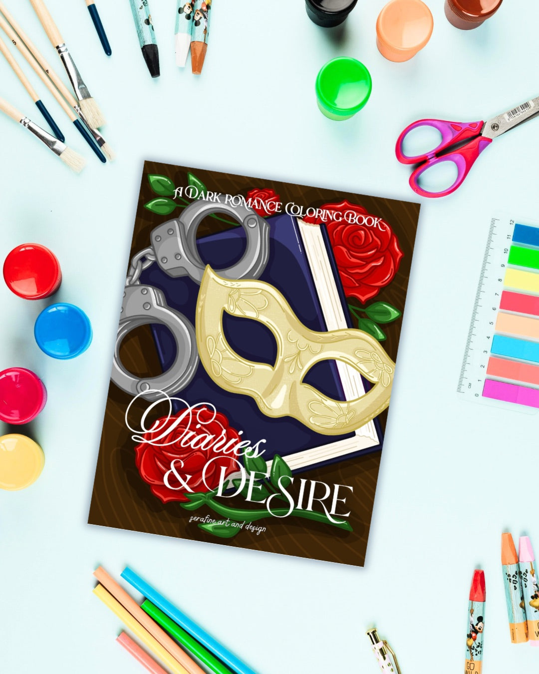 Diaries & Desire: A Dark Romance Coloring Book For Book Lovers by Serafine Art & Design