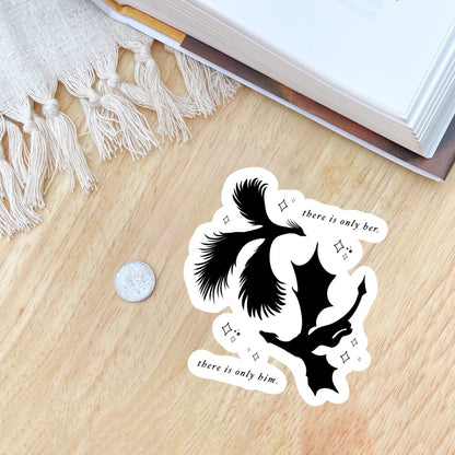 There Is Only Her, There Is Only Him Zodiac Academy Sticker - Officially Licensed