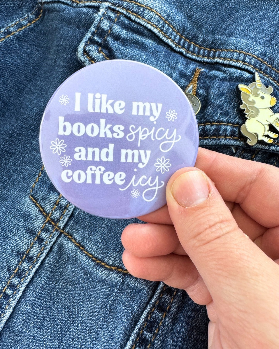 I Like My Books Spicy and My Coffee Icy Pin | Bookish Pinback Button