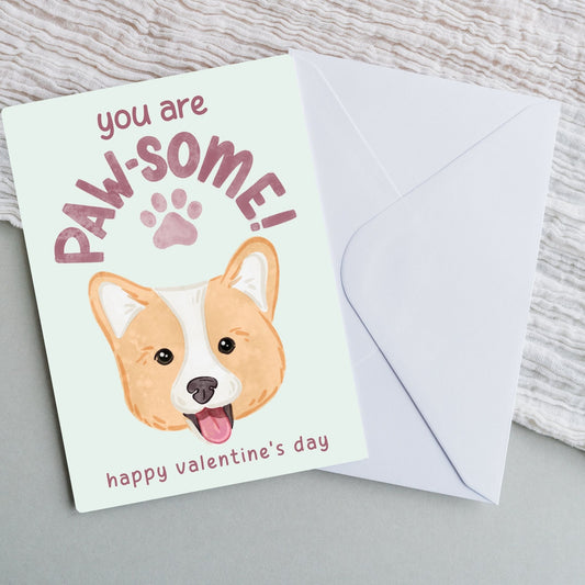 You Are Paw-some Corgi Valentine’s Day Card | Cute Dog Lover Greeting Cards