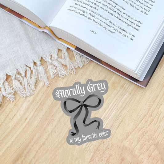 Morally Grey is My Favorite Color Sticker | Book Lover Kindle Stickers