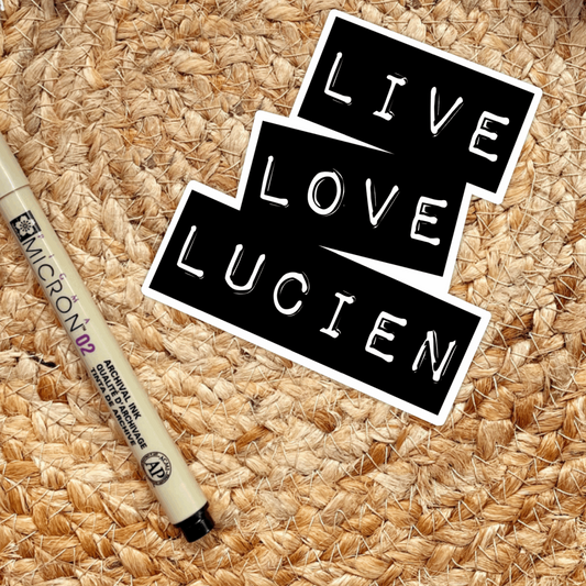 Live, Love, Lucien Sticker | ACOTAR Merch | Sarah J Maas - Serafine Art & Design - 