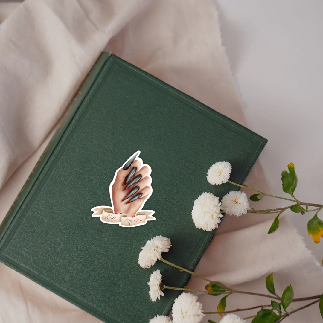 Live, Manon Sticker | Ironteeth Witch | The Thirteen | Sarah J Maas | Throne of Glass - Serafine Art & Design - 