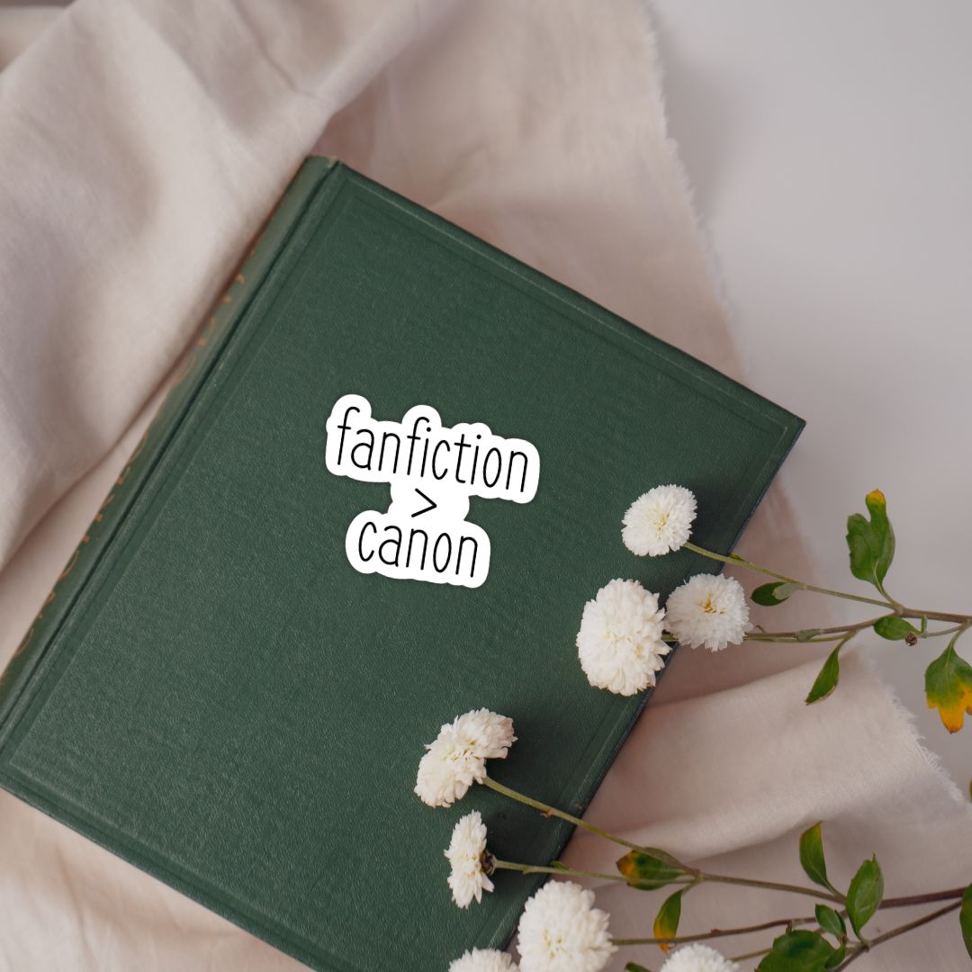 Fanfiction Over Canon Sticker | Book Merch | Nerdy Kindle Stickers