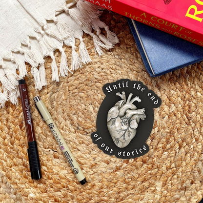 Daughter of No Worlds Quote Sticker | Until The End of Our Stories | Carissa Broadbent Officially Licensed