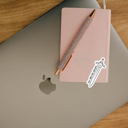 Dire Bound Sword Quote Sticker | You Are The Danger | Sable Sorensen Officially Licensed