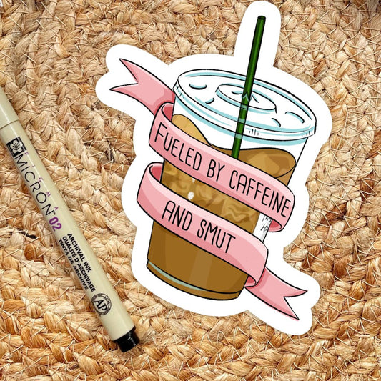 Fueled by Caffeine & Smut Bookish Sticker for Coffee Lovers