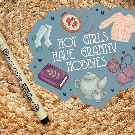 Hot Girls Have Granny Hobbies Sticker for Crafty Cozy Book Lovers