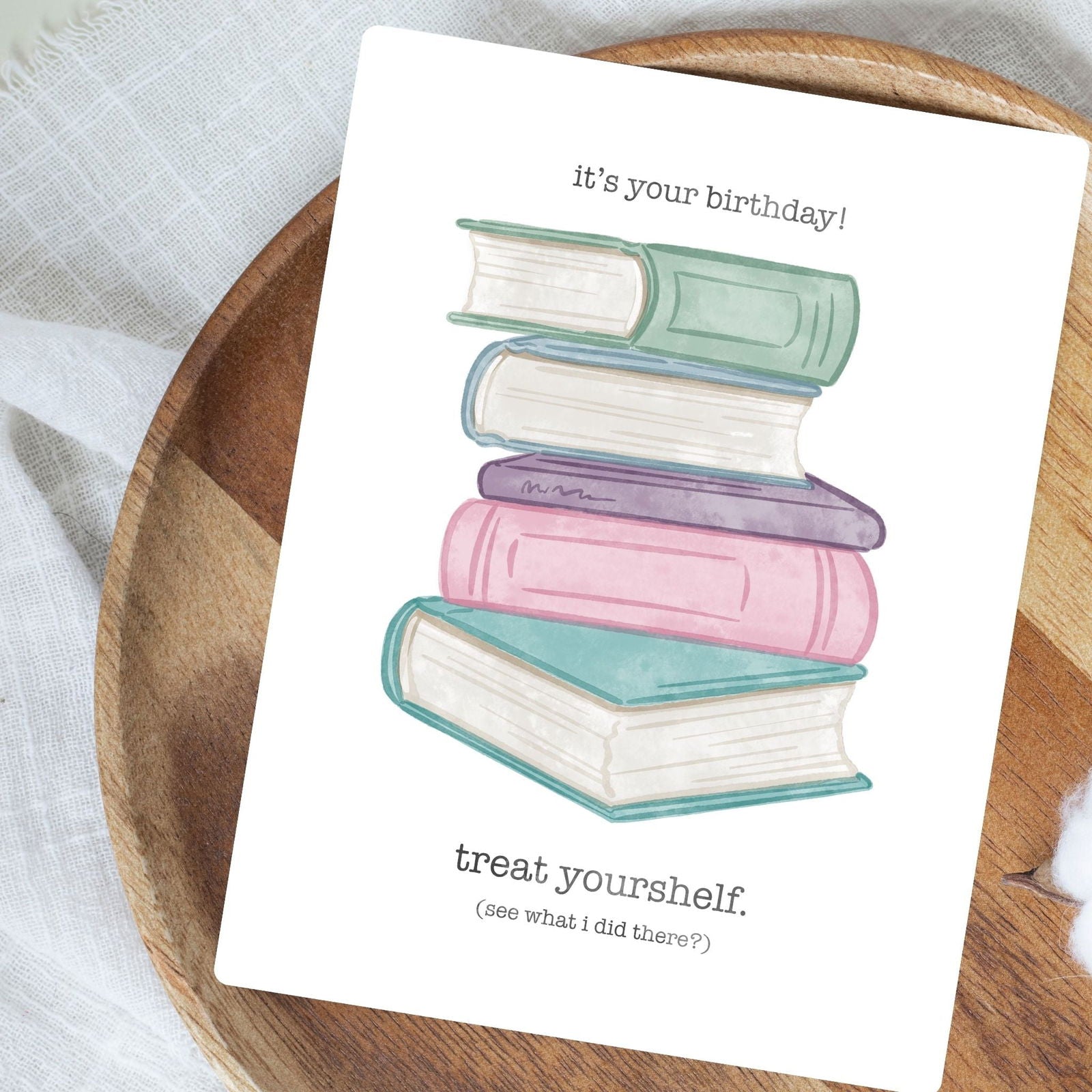 Treat Yourshelf Birthday Card | Bookish Greeting Cards - Serafine Art & Design - 