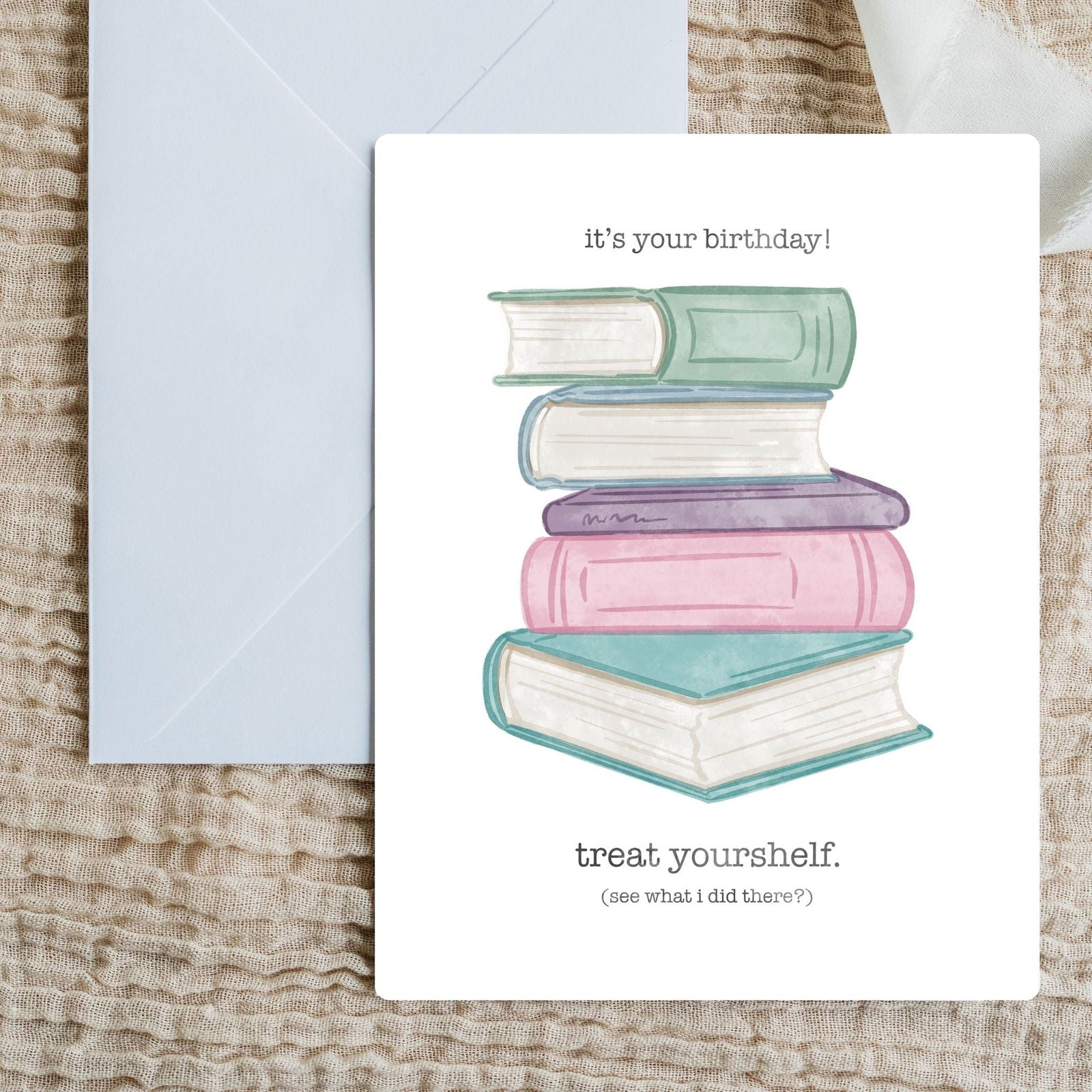 Treat Yourshelf Birthday Card | Bookish Greeting Cards - Serafine Art & Design - 