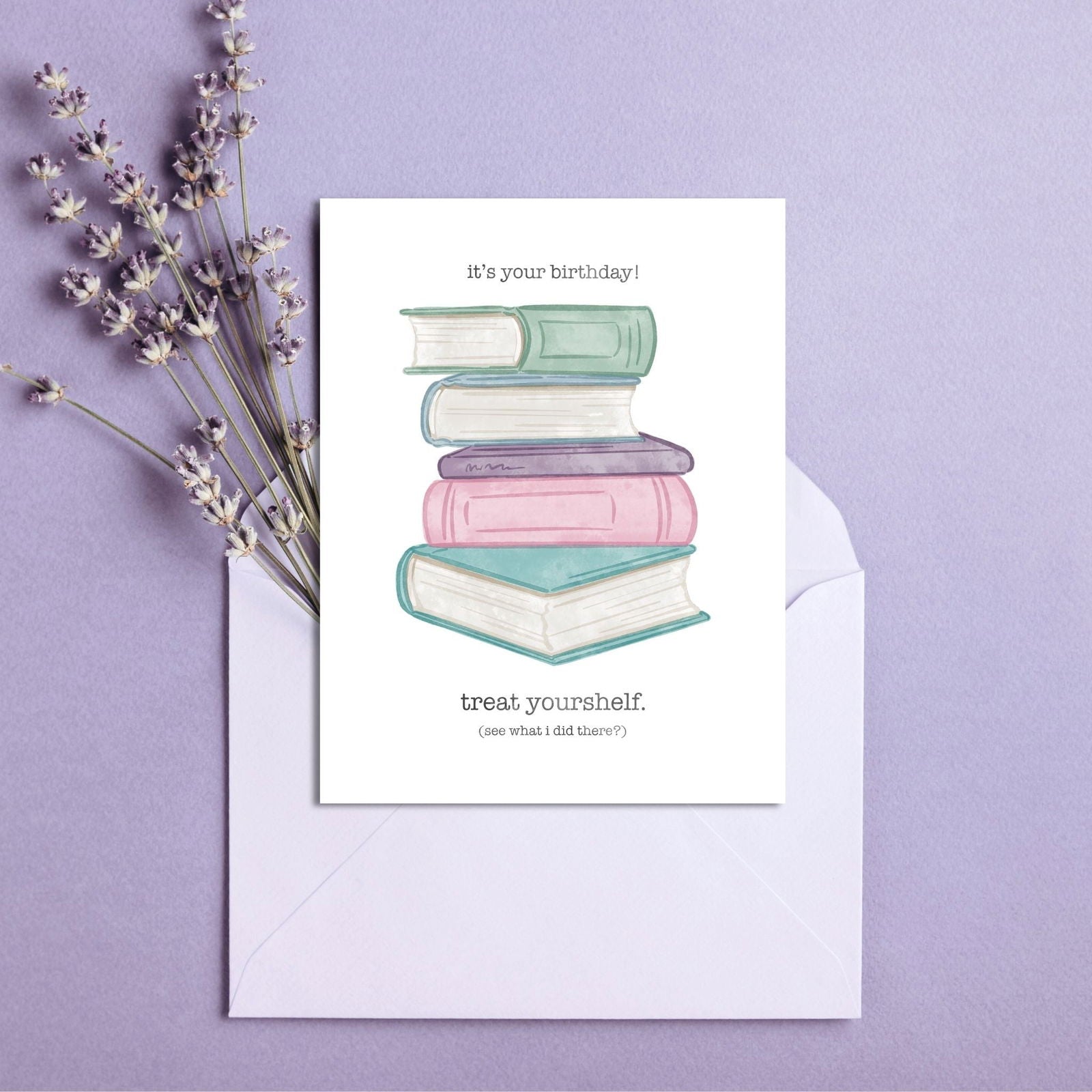 Treat Yourshelf Birthday Card | Bookish Greeting Cards - Serafine Art & Design - 