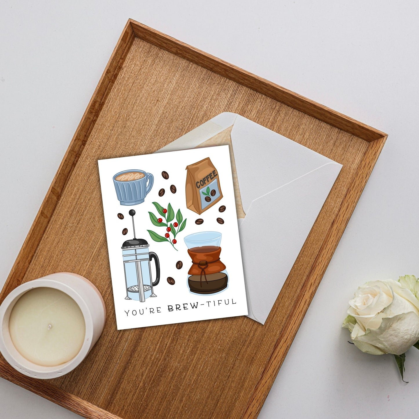 You Are Brew-tiful Card | Greeting Cards for Coffee Lovers