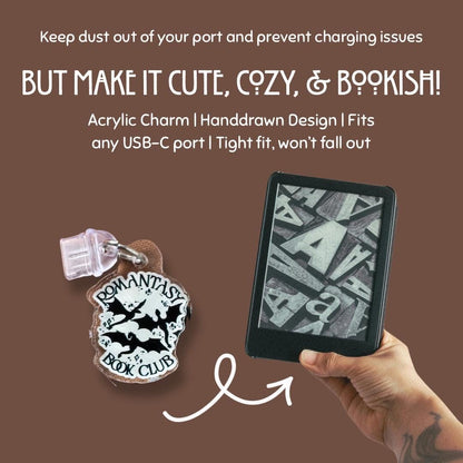 Romantasy Book Club Kindle Charm | USB-C Dust Plug