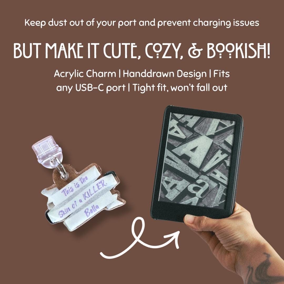 Kindle USB-C Dust Plug Charm | Sparkly Vampire Quote | Bookish Gift for Romantasy Lovers