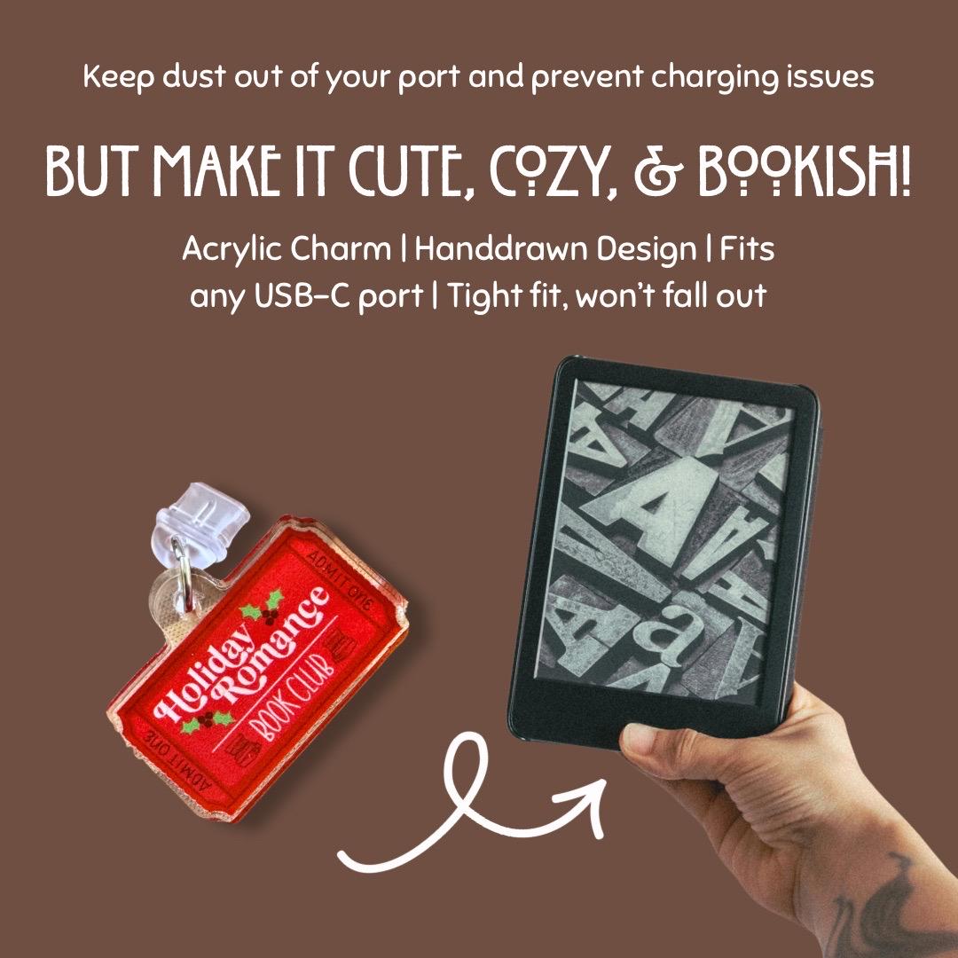 Kindle Dust Plug Charm | Holiday Romance Book Club, E-Reader Accessory